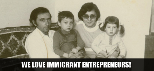we love immigrant entrepreneurs